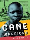 Cover image for Cane Warriors
